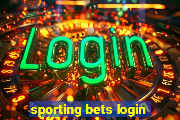 sporting bets login